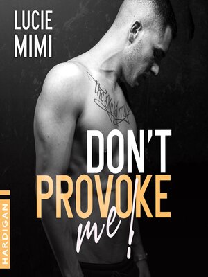 cover image of Don't Provoke me !